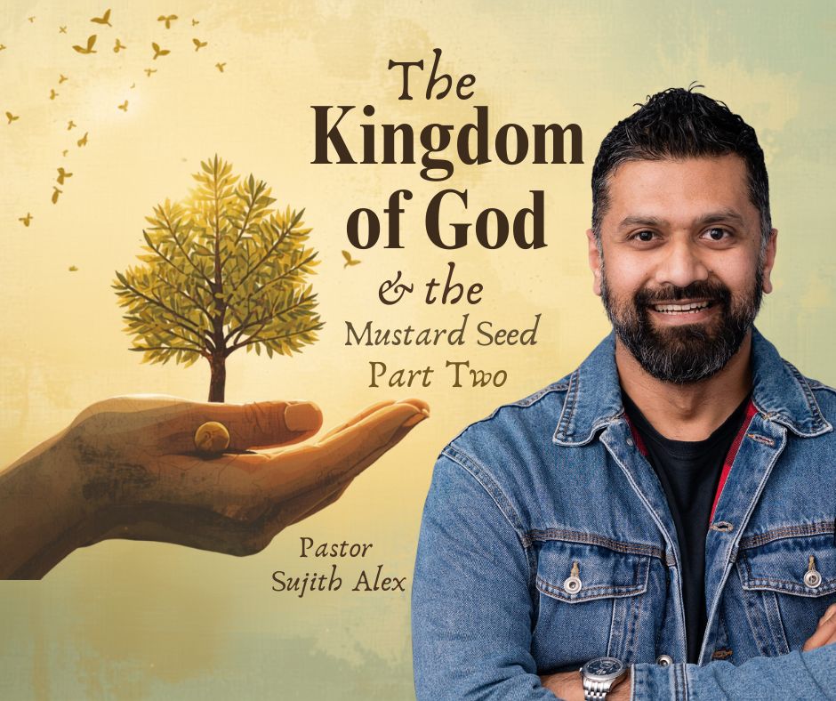 The Kingdom Of God & The Mustard Seed – Part Two thumbnail
