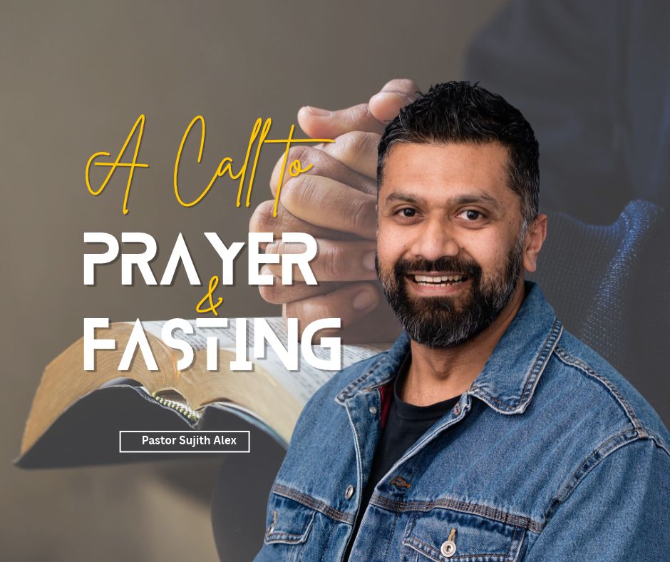 A Call to Prayer & Fasting