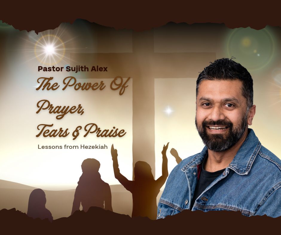 The Power of Prayer, Tears & Praise: Lessons from Hezekiah thumbnail